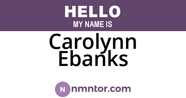 Carolynn Ebanks