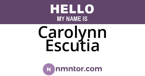 Carolynn Escutia