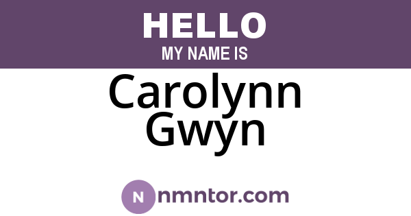 Carolynn Gwyn