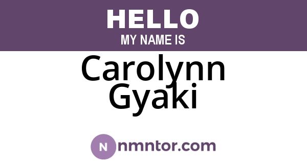 Carolynn Gyaki