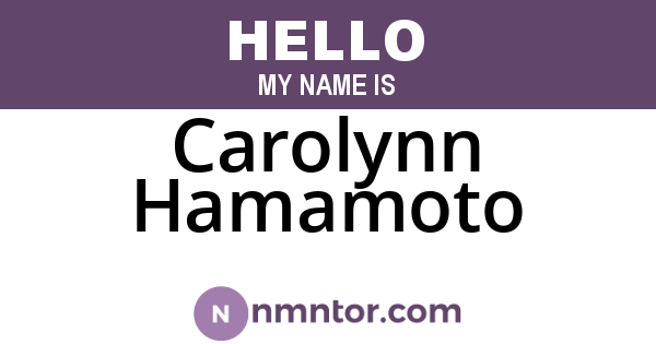 Carolynn Hamamoto