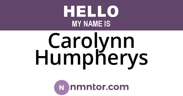 Carolynn Humpherys