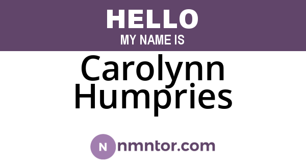 Carolynn Humpries