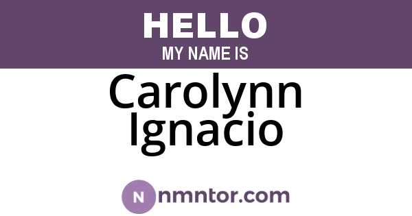 Carolynn Ignacio