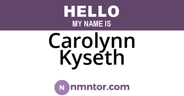Carolynn Kyseth