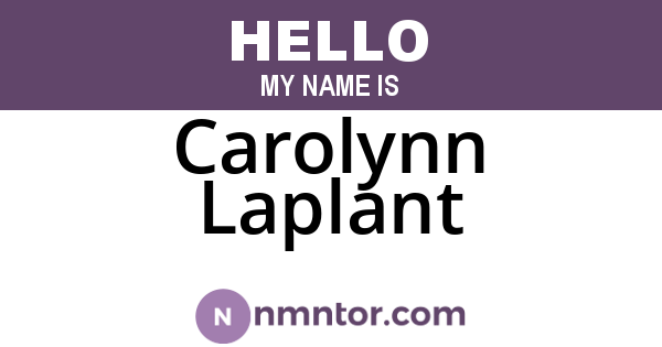 Carolynn Laplant