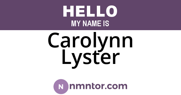 Carolynn Lyster