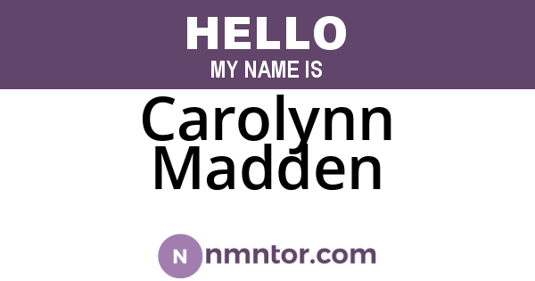 Carolynn Madden