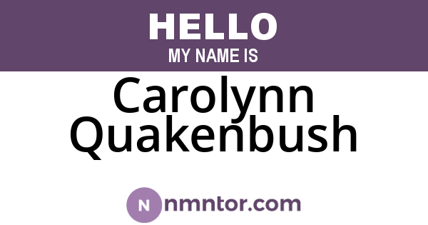 Carolynn Quakenbush