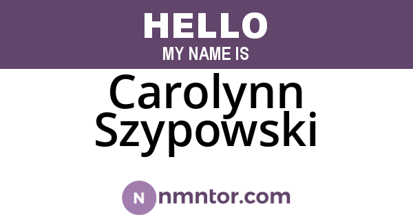 Carolynn Szypowski