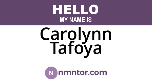 Carolynn Tafoya