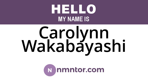 Carolynn Wakabayashi