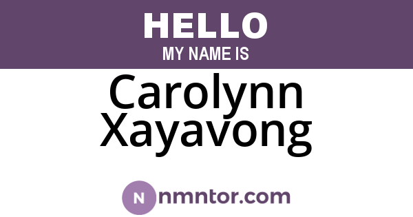 Carolynn Xayavong