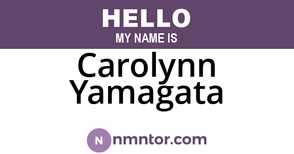 Carolynn Yamagata