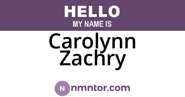 Carolynn Zachry
