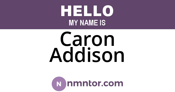 Caron Addison