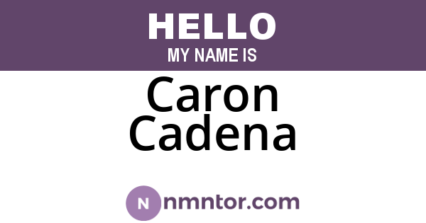 Caron Cadena