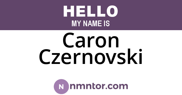 Caron Czernovski