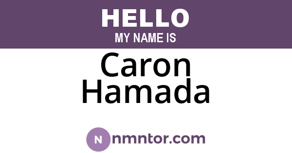 Caron Hamada