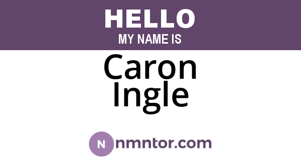 Caron Ingle