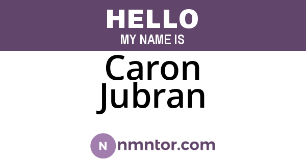 Caron Jubran