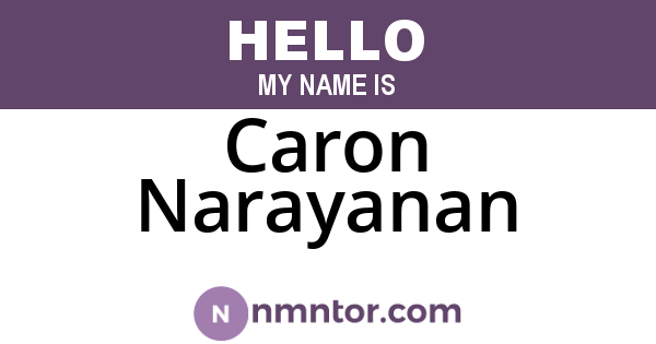 Caron Narayanan