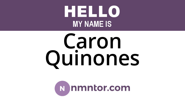 Caron Quinones