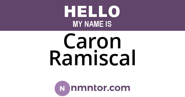 Caron Ramiscal
