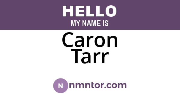 Caron Tarr