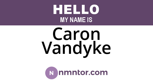 Caron Vandyke