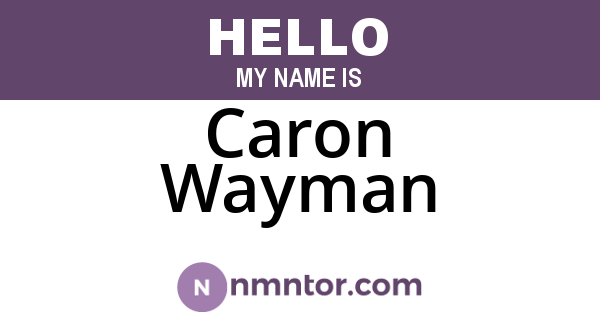 Caron Wayman
