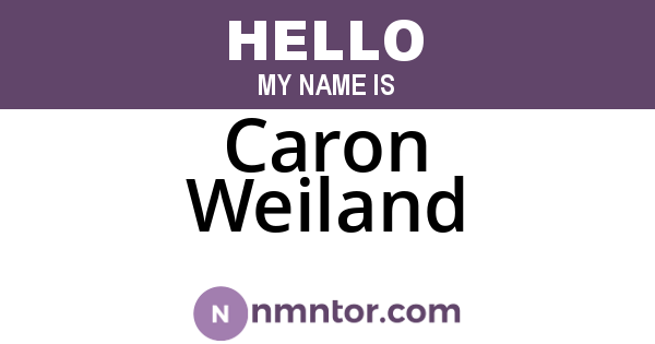 Caron Weiland