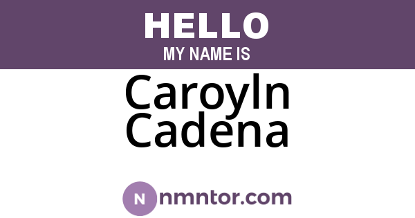 Caroyln Cadena