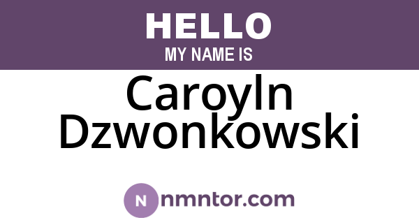 Caroyln Dzwonkowski