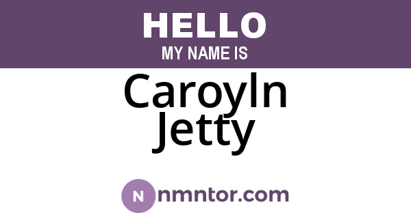 Caroyln Jetty