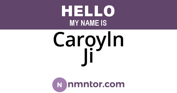 Caroyln Ji