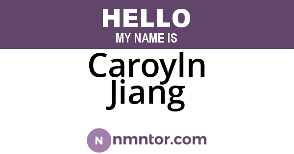 Caroyln Jiang