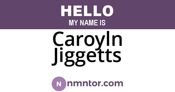 Caroyln Jiggetts