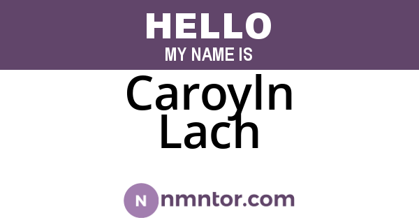 Caroyln Lach