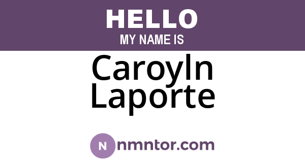 Caroyln Laporte