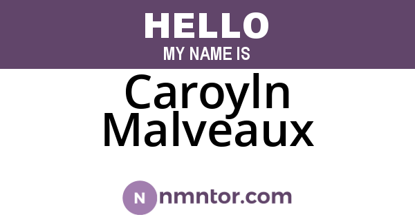 Caroyln Malveaux