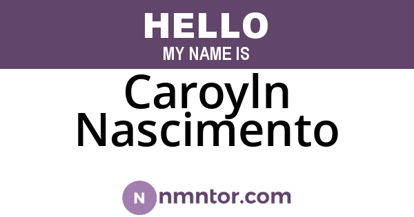 Caroyln Nascimento