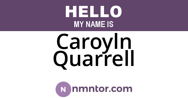 Caroyln Quarrell