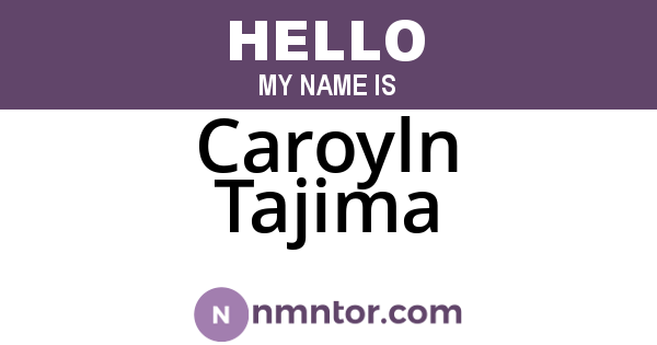Caroyln Tajima