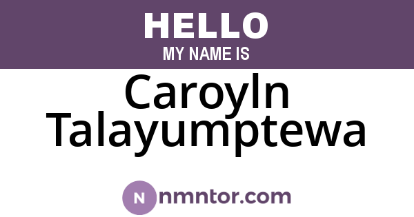 Caroyln Talayumptewa