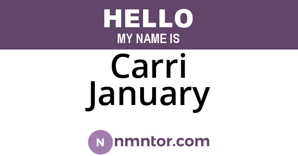 Carri January