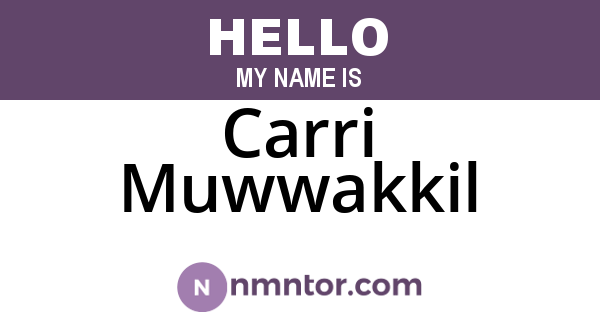 Carri Muwwakkil