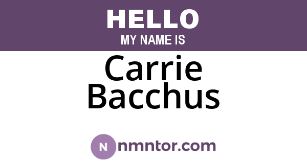 Carrie Bacchus