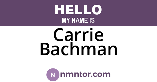 Carrie Bachman
