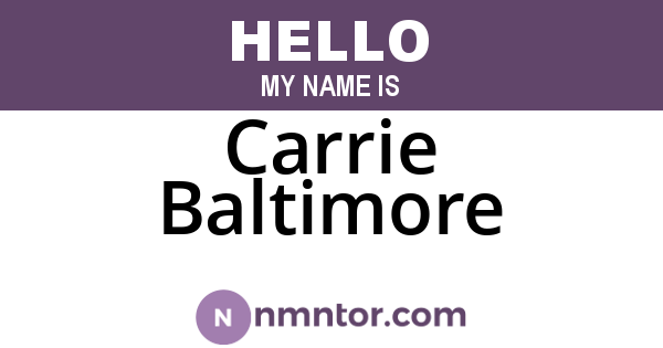 Carrie Baltimore